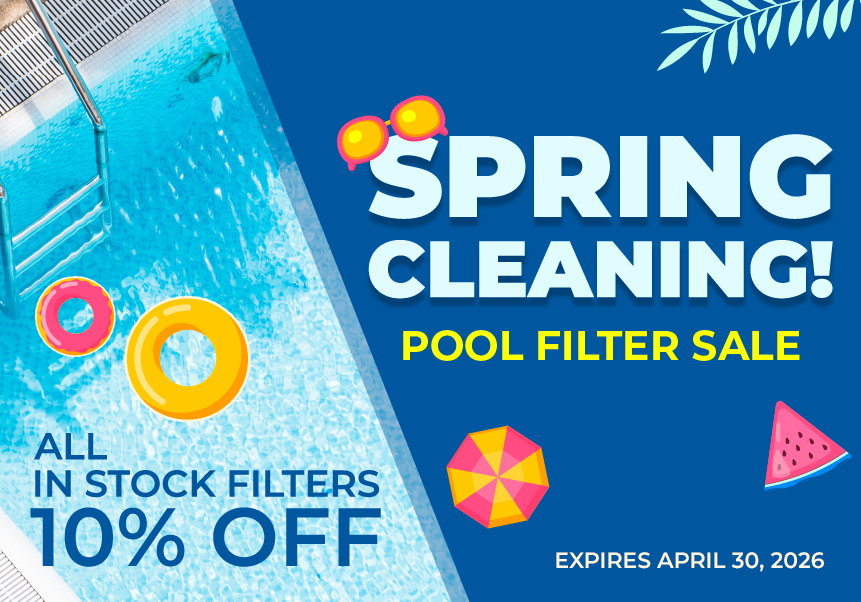 Spring Cleaning Pool Filter Sale